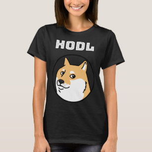 HODL Dogecoin 2021 Kryptowährung Meme T-Shirt