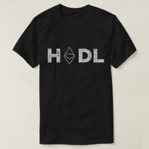 HODL Ethereum Krypto-Händler-Shirt T-Shirt