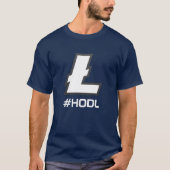 #HODL Litecoin T - Shirt (Vorderseite)