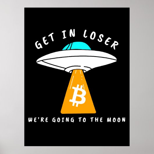 Hodl - Moon - UFO - BITCOIN - Krypto Poster (Vorne)