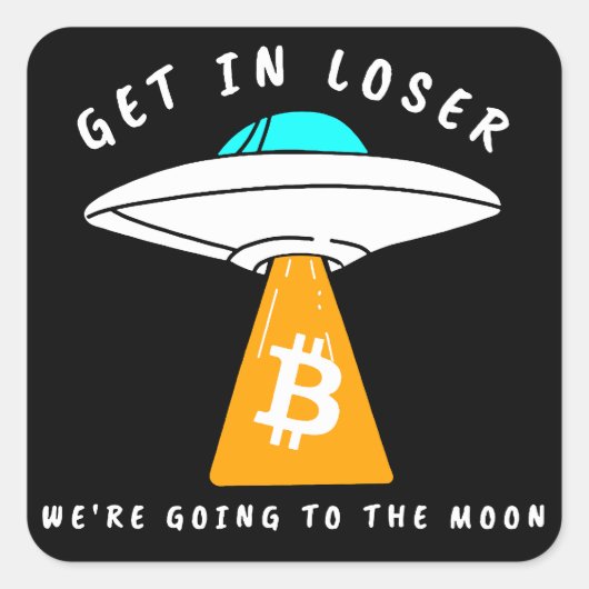 Hodl - Moon - UFO - BITCOIN - Krypto Quadratischer Aufkleber (Vorderseite)