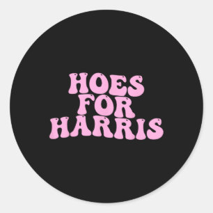 Hoes für Harris Funny Kamala Wähler 2024 Wheimer H Runder Aufkleber