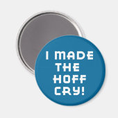 Hoff Cry Dark Magnet (Vorderseite/Rückseite)