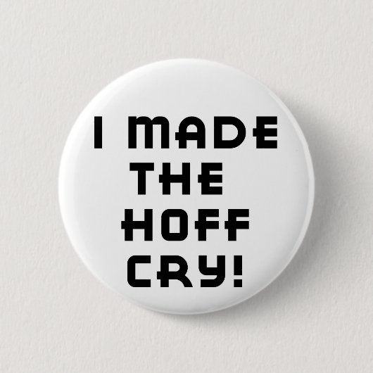 Hoff Schrei-Knopf Button (Vorderseite)