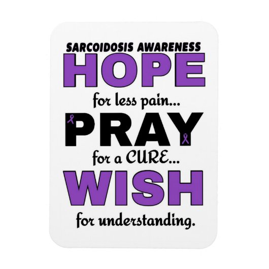 Hoffe bete Wish ... Sarcoidose Magnet (Vertikal)