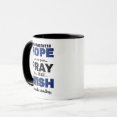 Hoffe Bete Wünsche...RA Tasse (Vorderseite Links)