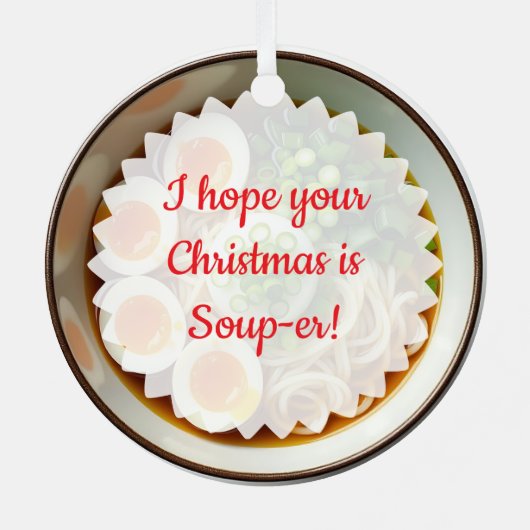 Hoffe, dein Weihnachten ist Soup-er! Ramen Pun Ornament Aus Metall (Rückseite)