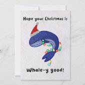 Hoffe, dein Weihnachten ist whale-y gut! (Vorderseite)