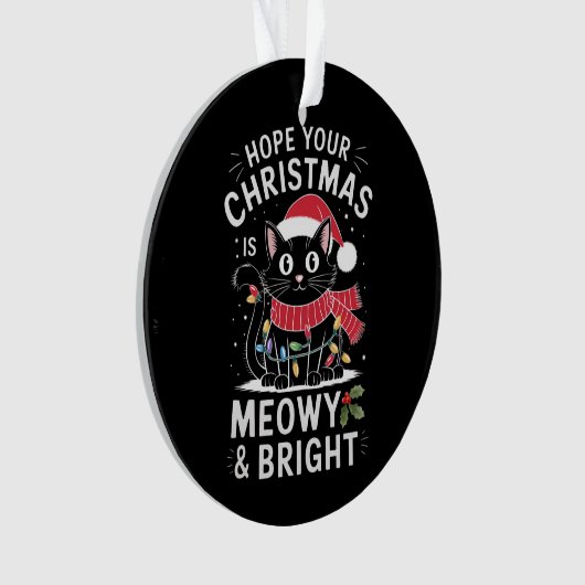 Hoffe, deine Weihnachten ist Meowy und helle Katze Ornament (Vorderseite)