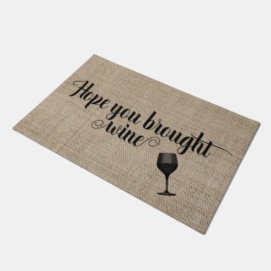 Hoffe, du hast Wein gekocht Fußmatte (Schrägansicht)