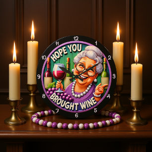 Hoffe, du hast Wein gekocht Große Wanduhr