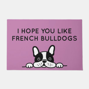 Hoffe, du magst französische Bulldogs Fußmatte