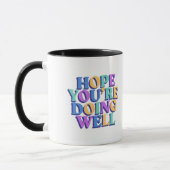 Hoffe, es geht dir gut Kaffeetasse. Tasse (Links)