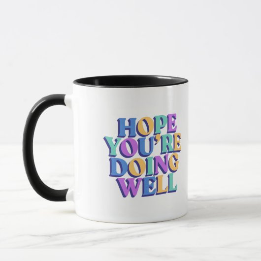 Hoffe, es geht dir gut Kaffeetasse. Tasse (Links)