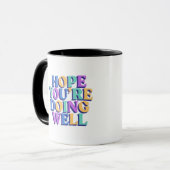 Hoffe, es geht dir gut Kaffeetasse. Tasse (Vorderseite Links)