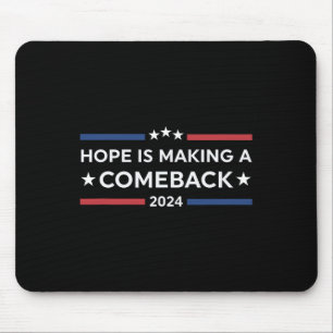 Hoffen aus dem Jahr 2024 kehrt zurück Mousepad