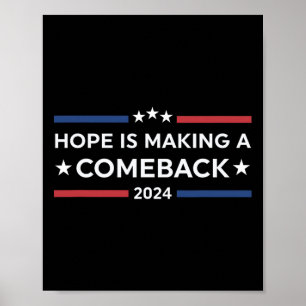 Hoffen aus dem Jahr 2024 kehrt zurück Poster