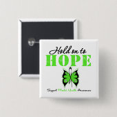 Hoffen Sie, dass das Bewusstsein für psychische Ge Button (Vorne & Hinten)