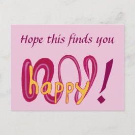 Hoffen Sie, dass dies Sie glücklich finden Ihre Te Postkarte