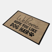 Hoffen Sie, dass Sie Hund Hair Willkommen Imitate Fußmatte (Schrägansicht)