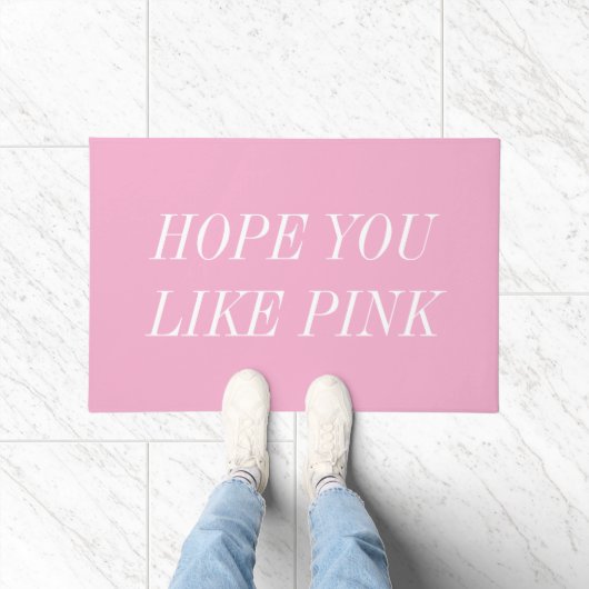 Hoffentlich gefällt Ihnen die rosa Fußmatte (Indoor)