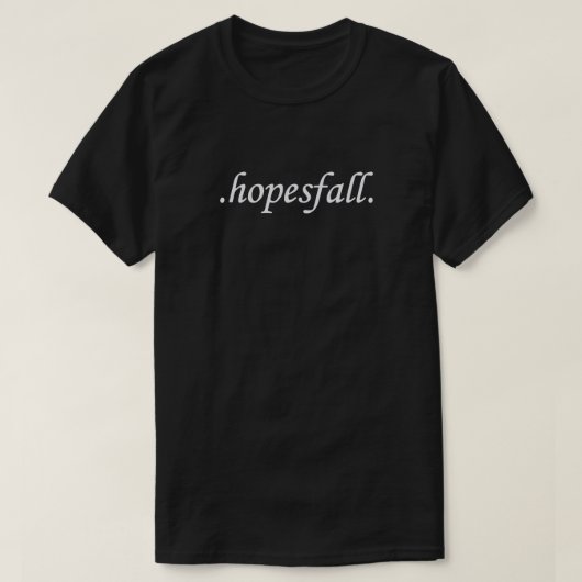 .hoffesfall. Geschenk für Fans, für Männer und Fra T-Shirt (Design vorne)