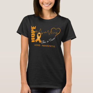 Hoffnung auf eine Heilung der ADHS-Bewusstsein T-Shirt