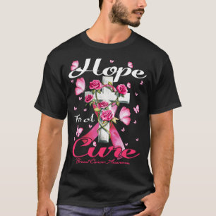 Hoffnung auf eine Heilung des Brustkrebs T-Shirt
