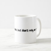 Hoffnung auf eine Wunderwaffe Tasse (VorderseiteRechts)