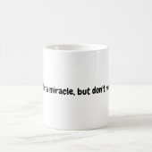 Hoffnung auf eine Wunderwaffe Tasse (Mittel)