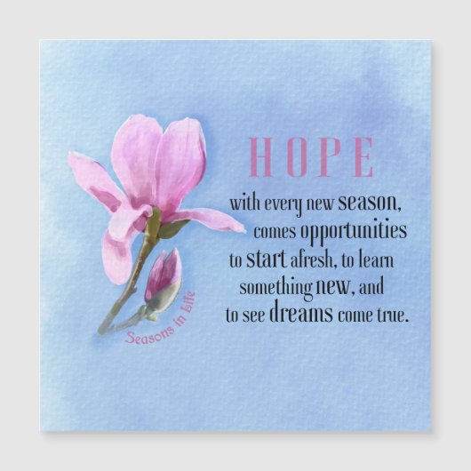 Hoffnung blühen magnetkarte (Vorderseite)