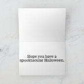 Hoffnung, dass du ein glückliches Halloween hast Karte (Innenseite)
