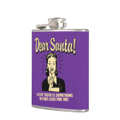 Hoffnung, dass etwas in deinem Sack für mich ist Flachmann (Links)