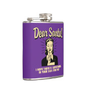 Hoffnung, dass etwas in deinem Sack für mich ist Flachmann (Rechts)