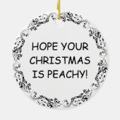 Hoffnung Deine Weihnachten ist Peachy Keramik Ornament (Hinten)
