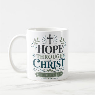 Hoffnung durch Christus Inspirierende Bibelzitate Kaffeetasse