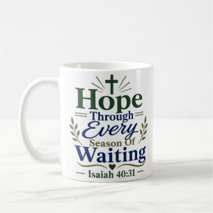 Hoffnung durch die Wartezeit Schriftzitat Kaffeetasse