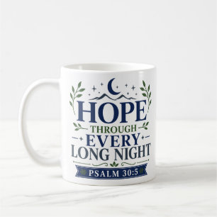 Hoffnung durch jede lange Nacht Christliche Motiva Kaffeetasse