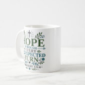 Hoffnung durch jede unerwartete Wendung Boho Chris Kaffeetasse (Vorderseite Links)