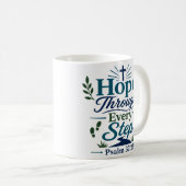Hoffnung durch jeden Schritt Christlicher Hoffnung Kaffeetasse (VorderseiteRechts)