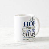Hoffnung durch jedes Kapitel Christliche Ermutigun Kaffeetasse (VorderseiteRechts)