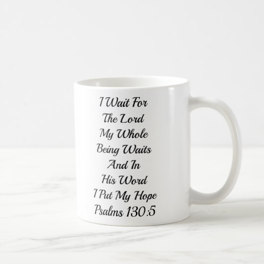 HOFFNUNG (ENTWERFE DEINE EIGENE TASSE) KAFFEETASSE (Rechts)