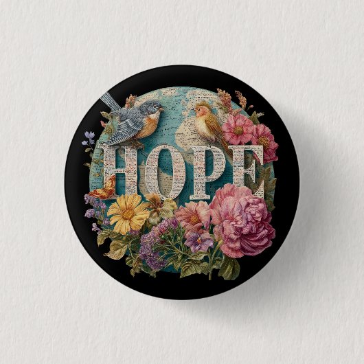 Hoffnung Florale Typografie mit Vögeln und Botanik Button (Vorderseite)