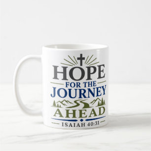 Hoffnung für die Reise vor uns Eleganter Glaube Kaffeetasse