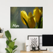 Hoffnung - Gelbe Tulip Blume Poster (Heimbüro)