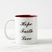Hoffnung, Glaube, Liebe Zweifarbige Tasse (Links)