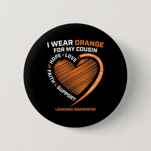 Hoffnung ich tragen Orange für meinen Cousin Leuke Button (Vorderseite)