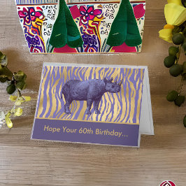 Hoffnung Ihr 60. Geburtstag ist Wild Lila Rhinozer Karte