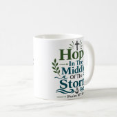 Hoffnung im Sturm Feste Hoffnung Zitat Kaffeetasse (VorderseiteRechts)