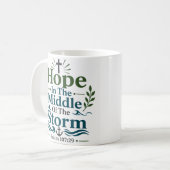 Hoffnung im Sturm Feste Hoffnung Zitat Kaffeetasse (Vorderseite Links)
